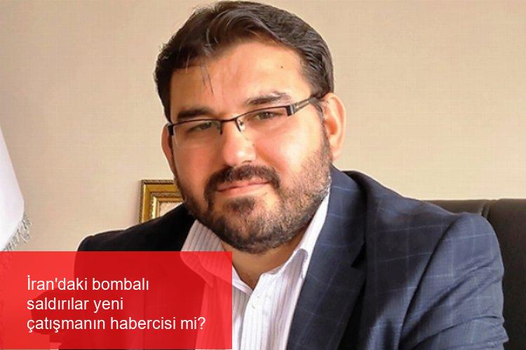 İran’daki bombalı saldırılar yeni çatışmanın habercisi mi?